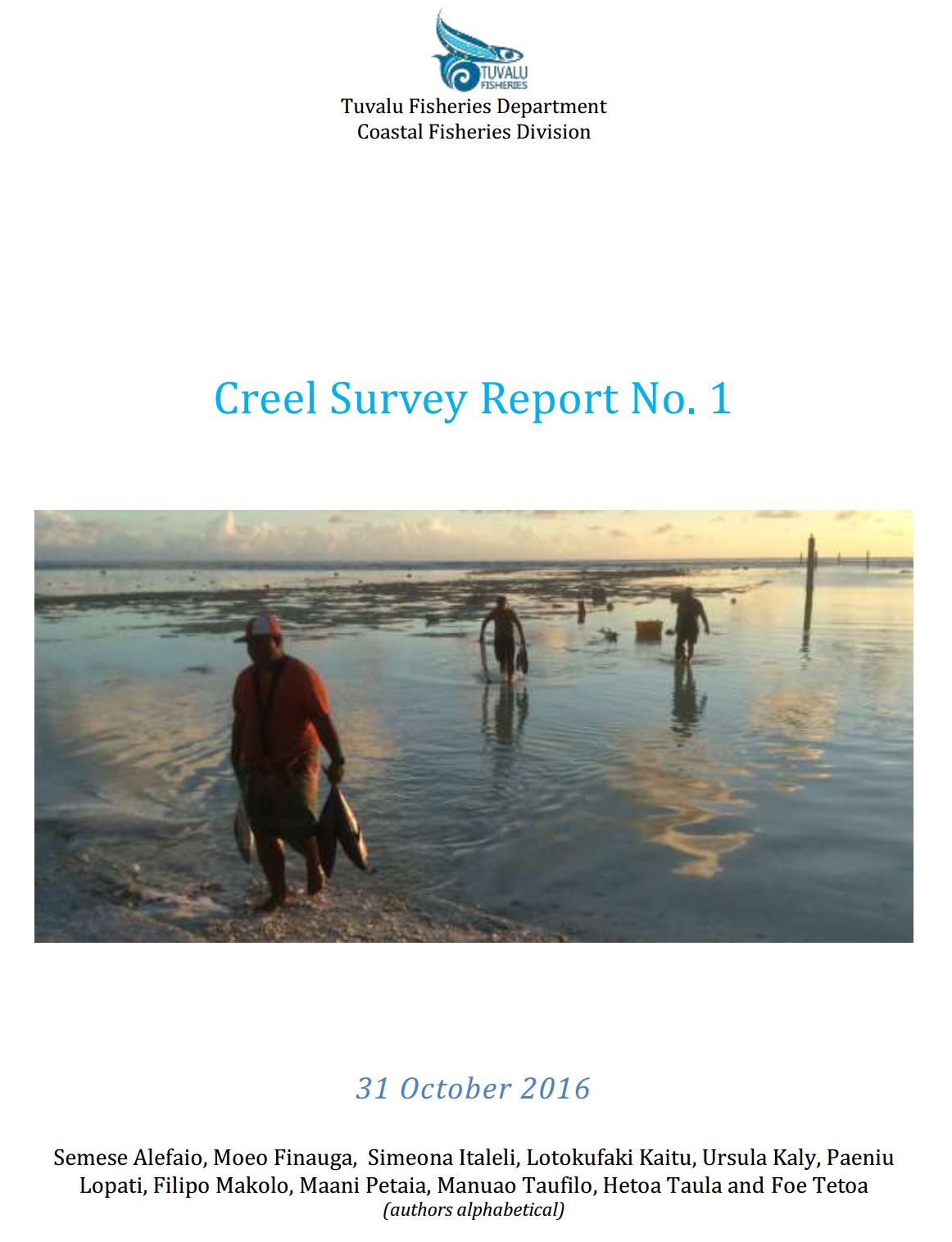 Creel Report 1, 2016
