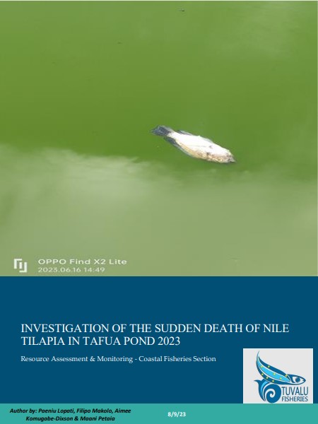 INVESTIGATION OF THE SUDDEN DEATH OF NILE TILAPIA IN TAFUA POND 2023